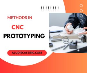 prototype cnc methods