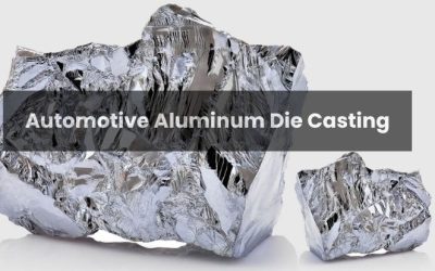Automotive Aluminum Die Casting: A Complete Guide