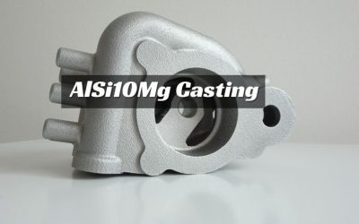 AlSi10Mg Casting: Applications, Process, and Advantages