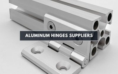 Aluminum Hinges Suppliers: A Complete Guide for Quality and Application