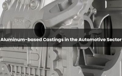 Aluminum-based Castings in the Automotive Sector