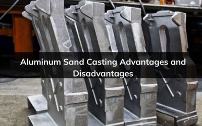Aluminum Sand Casting Advantages and Disadvantages