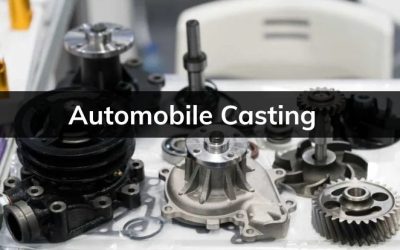 Automobile Casting in Modern Manufacturing