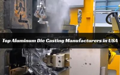 Top Aluminum Die Casting Manufacturers in USA