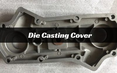 Die Casting Cover: Strength, Precision, and Performance
