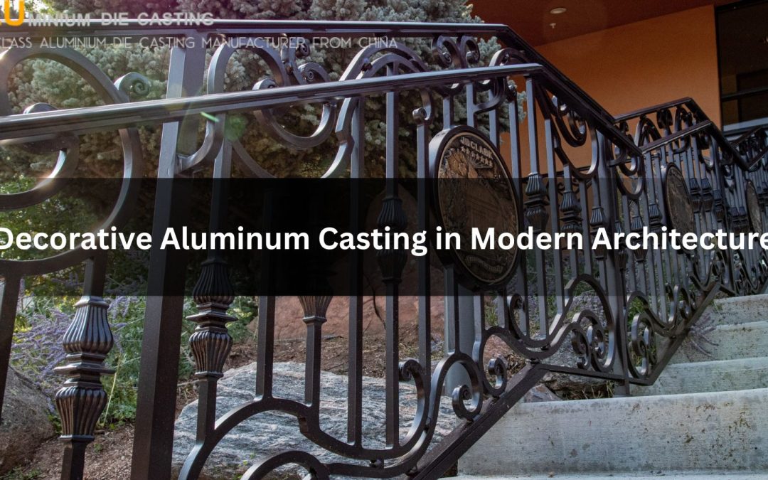 Kompletní průvodce dekorativním litím hliníku v moderní architektuře