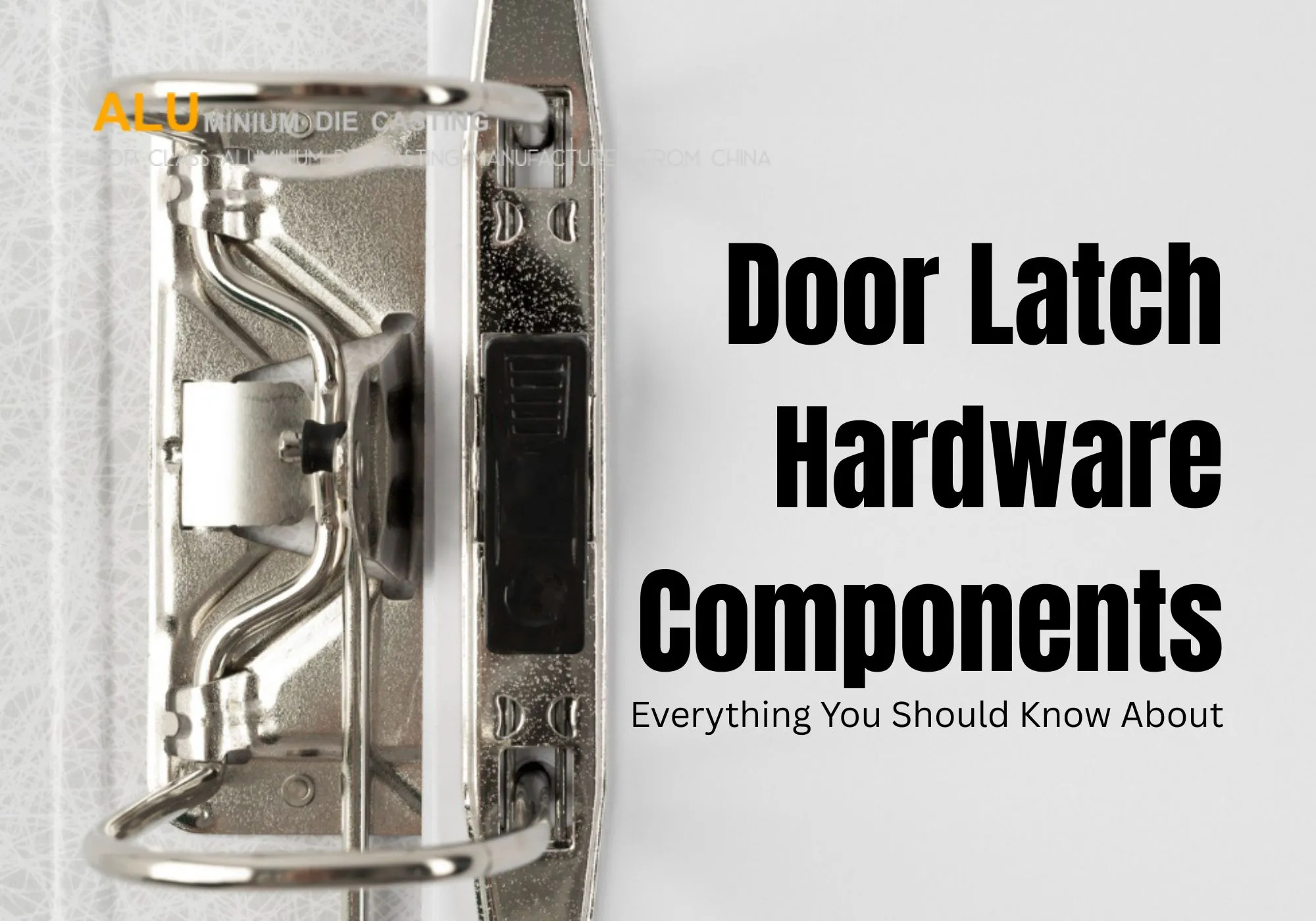 door latch hardware components