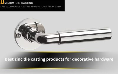 Best zinc die casting products for decorative hardware